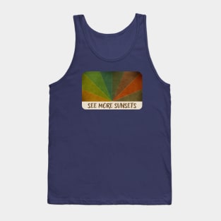 See More Sunsets Tank Top